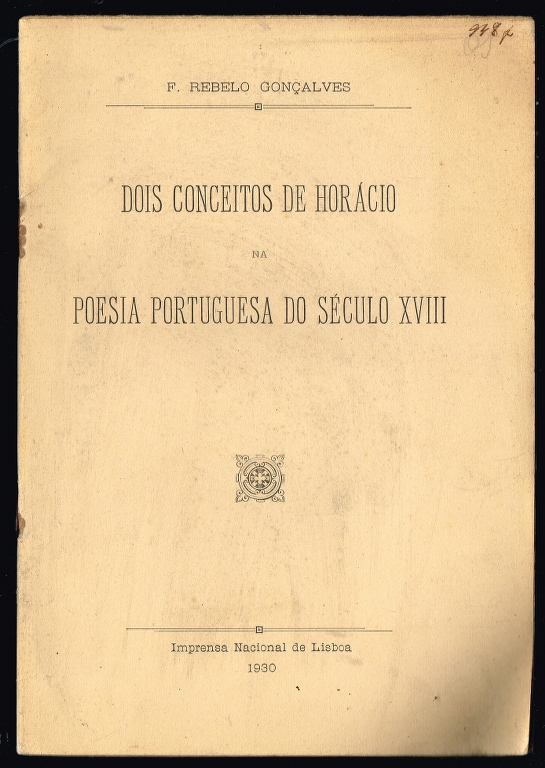 DOIS CONCEITOS DE HOR�CIO NA POESIA PORTUGUESA DO S�CULO XVIII